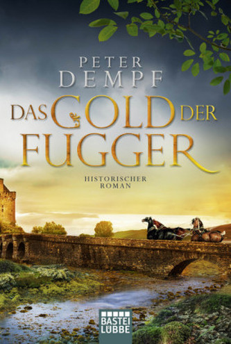 Das Gold der Fugger