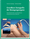 Grundkurs Sonografie der Bewegungsorgane