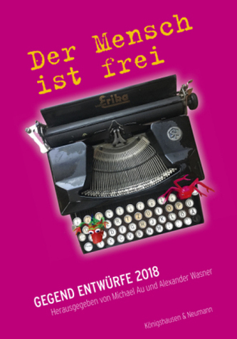 Der Mensch ist frei Der Mensch ist frei