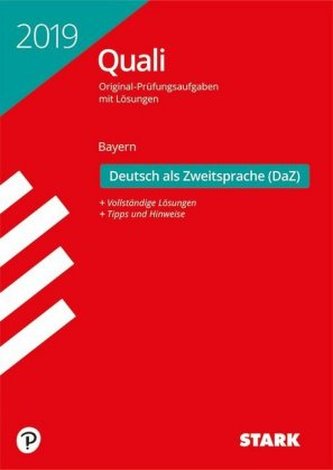 Original-Prüfungen Quali Mittelschule - Deutsch als Zweitsprache (DaZ) - Bayern