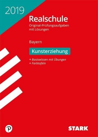 Realschule 2019 - Bayern - Kunst Realschule 2019 - Bayern - Kunst