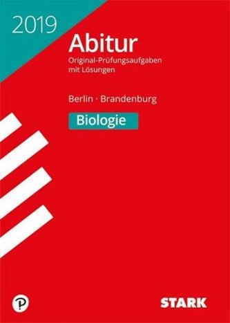 Abitur 2019 - Berlin/Brandenburg - Biologie eA/GK/LK Abitur 2019 - Berlin/Brandenburg - Biologie eA/GK/LK
