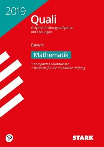 Quali 2019 - Mittelschule Bayern - Mathematik Quali 2019 - Mittelschule Bayern - Mathematik
