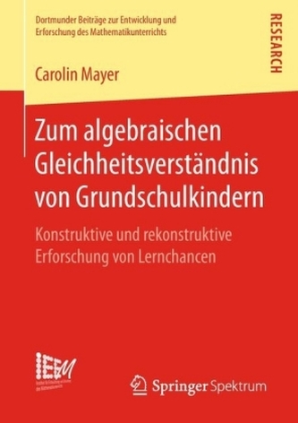 Zum algebraischen Gleichheitsverständnis von Grundschulkindern