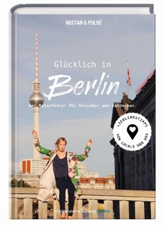 Glücklich in Berlin
