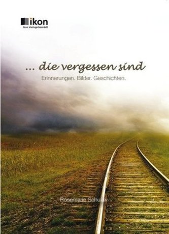 ... die vergessen sind