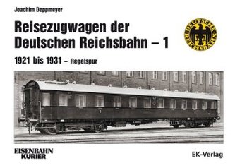 Reisezugwagen der Deutschen Reichsbahn. Bd.1