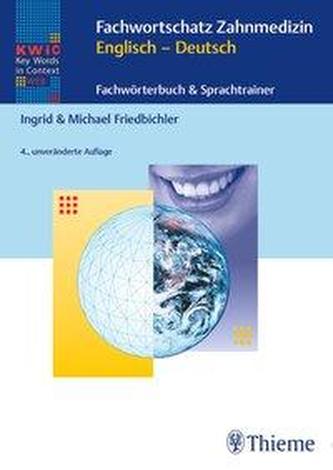 KWIC-Web Fachwortschatz Zahnmedizin Englisch - Deutsch KWIC-Web Fachwortschatz Zahnmedizin Englisch - Deutsch