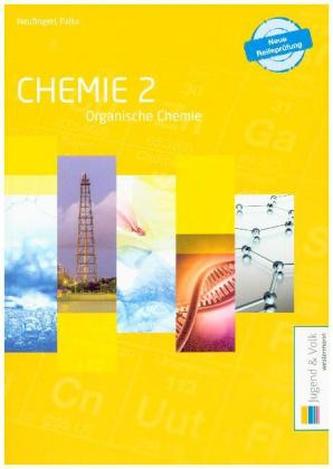 Organische Chemie: Schülerband