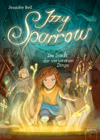 Izzy Sparrow - Die Stadt der verlorenen Dinge