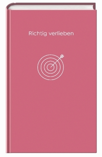 Richtig verlieben