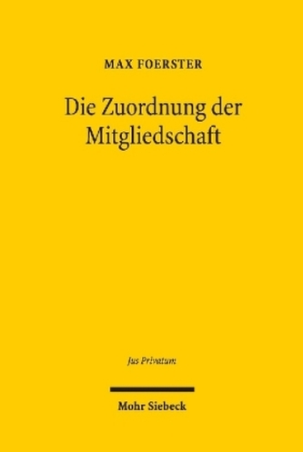 Die Zuordnung der Mitgliedschaft