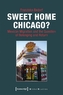 Sweet Home Chicago?