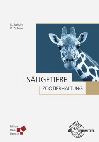 Zootierhaltung: Säugetiere, m. CD-ROM