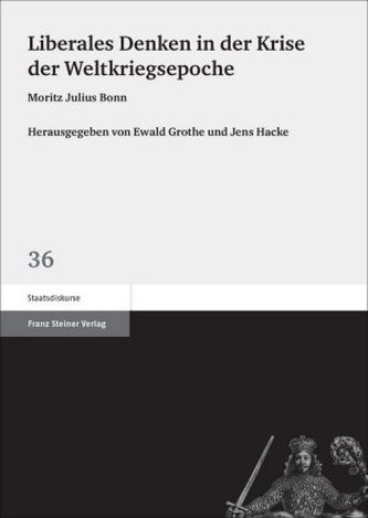 Liberales Denken in der Krise der Weltkriegsepoche