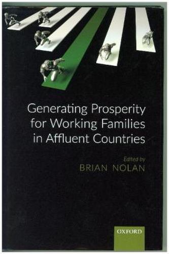Generating Prosperity for Working Families in Affluent Countries