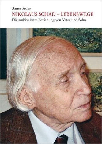 Nikolaus Schad - Lebenswege