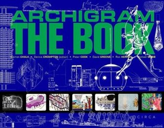 Archigram - The Book