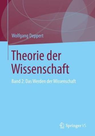 Theorie der Wissenschaft. Bd.2 Theorie der Wissenschaft. Bd.2