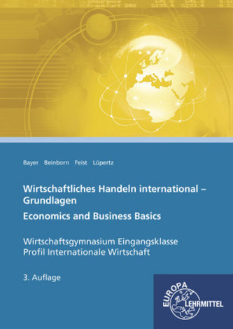 Wirtschaftliches Handeln international - Grundlagen
