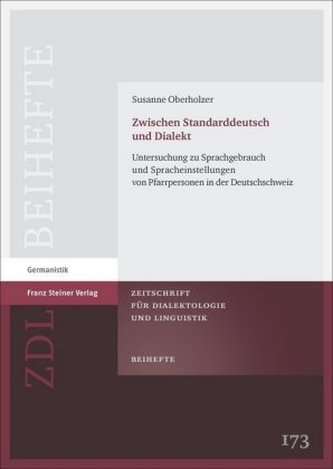 Zwischen Standarddeutsch und Dialekt