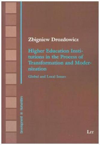 Higher Education Institutions in the Process of Transformation and Modernization