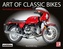 Art of Classic Bikes
