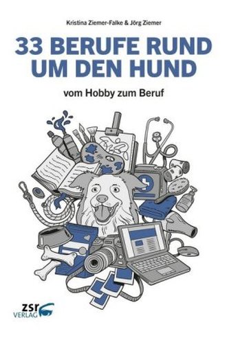 33 BERUFE RUND UM DEN HUND
