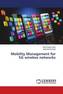 Mobility Management for 5G wireless networks