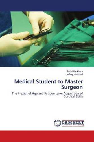 Medical Student to Master Surgeon