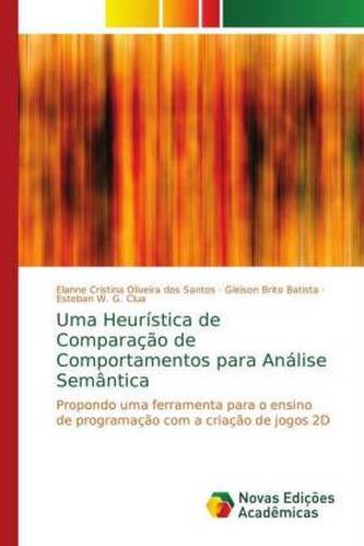 Uma Heurística de Comparação de Comportamentos para Análise Semântica