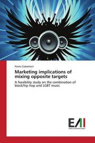 Marketing implications of mixing opposite targets
