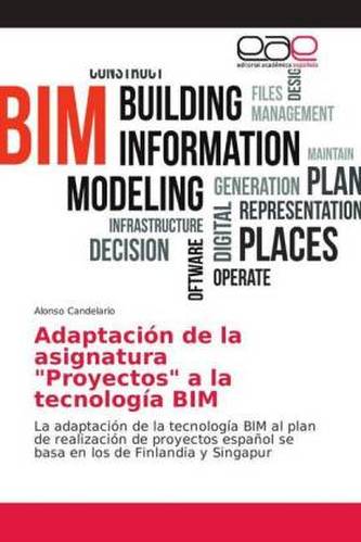 Adaptación de la asignatura Proyectos a la tecnología BIM