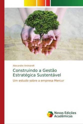 Construindo a Gestão Estratégica Sustentável