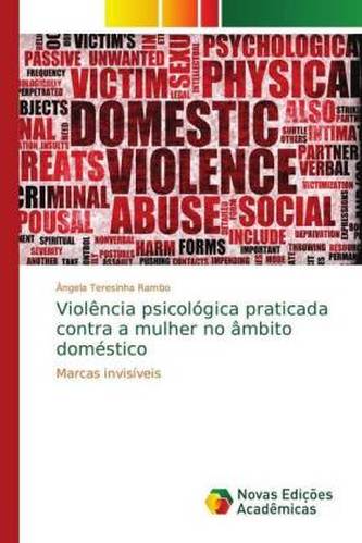 Violência psicológica praticada contra a mulher no âmbito doméstico