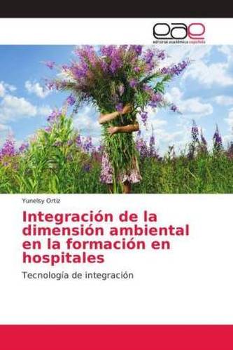 Integración de la dimensión ambiental en la formación en hospitales