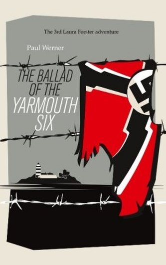 The Ballad of the Yarmouth Six