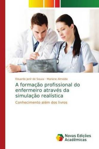 A formação profissional do enfermeiro através da simulação realística