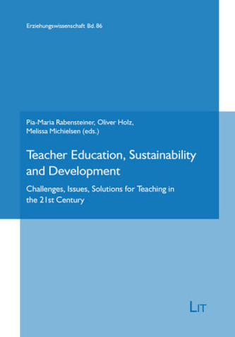 Teacher Education, Sustainability and Development