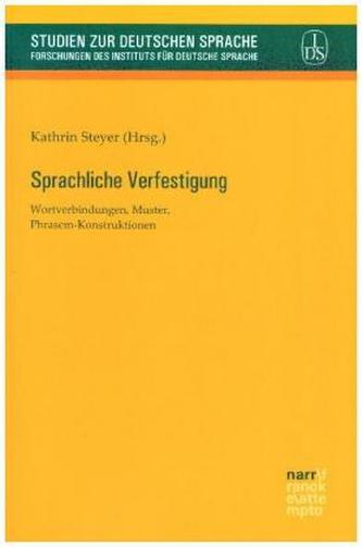 Sprachliche Verfestigung