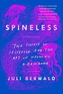 Spineless
