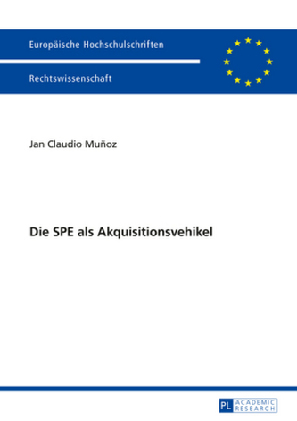 Die SPE als Akquisitionsvehikel