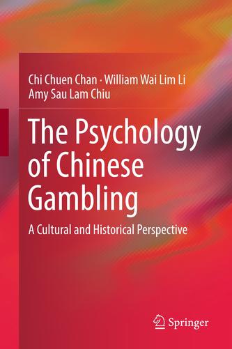 The Psychology of Chinese Gambling