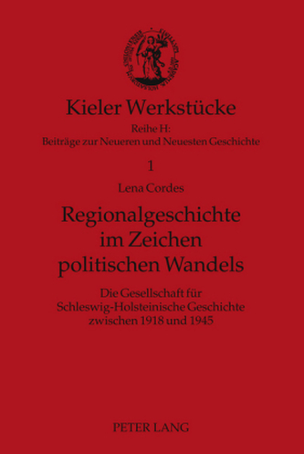 Regionalgeschichte im Zeichen politischen Wandels