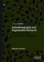 Autoethnography and Organization Research
