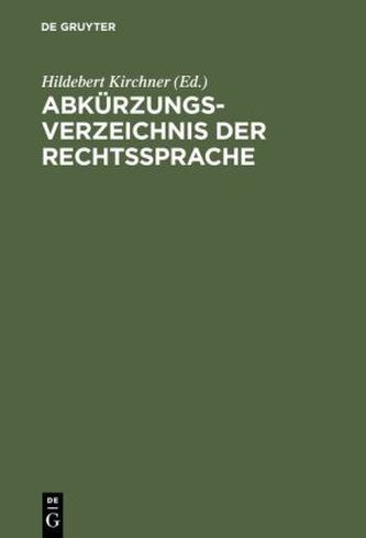 Kirchner. Abkürzungsverzeichnis der Rechtssprache
