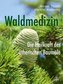 Waldmedizin