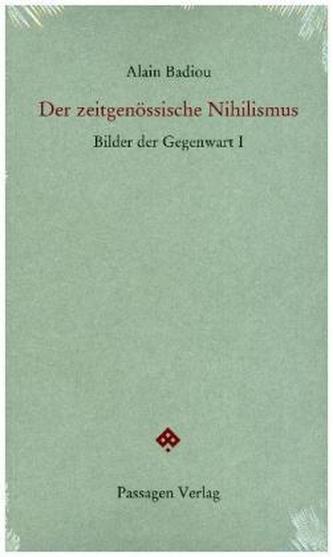 Der zeitgenössische Nihilismus