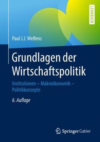 Grundlagen der Wirtschaftspolitik