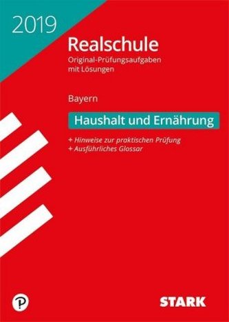 Realschule 2019 - Bayern - Haushalt und Ernährung